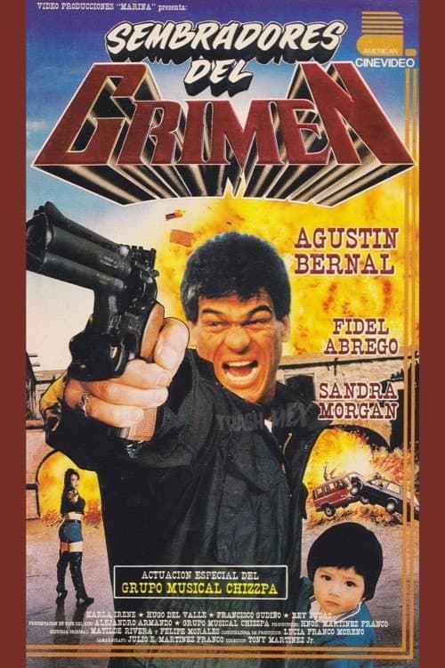 Sembradores del crimenのポスター