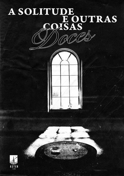 A solitude e outras coisas docesのポスター