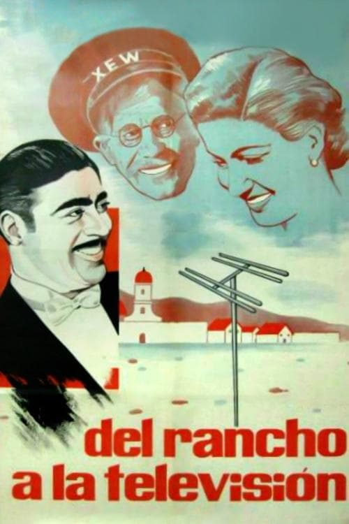 Del rancho a la televisiónのポスター