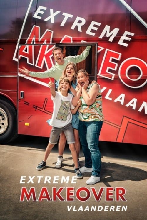 Extreme Makeover Vlaanderenのポスター