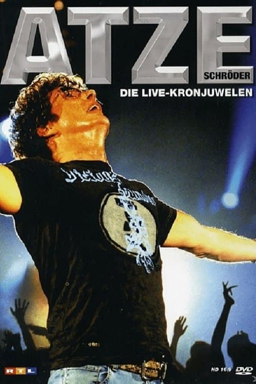 Atze Schröder - Die Live Kronjuwelenのポスター