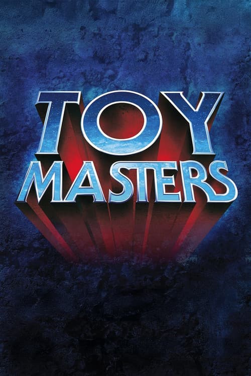 Toy Mastersのポスター