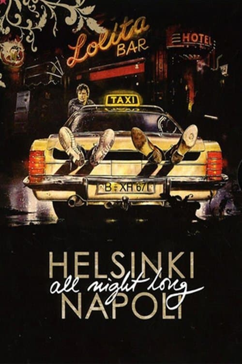 Helsinki Napoli All Night Longのポスター