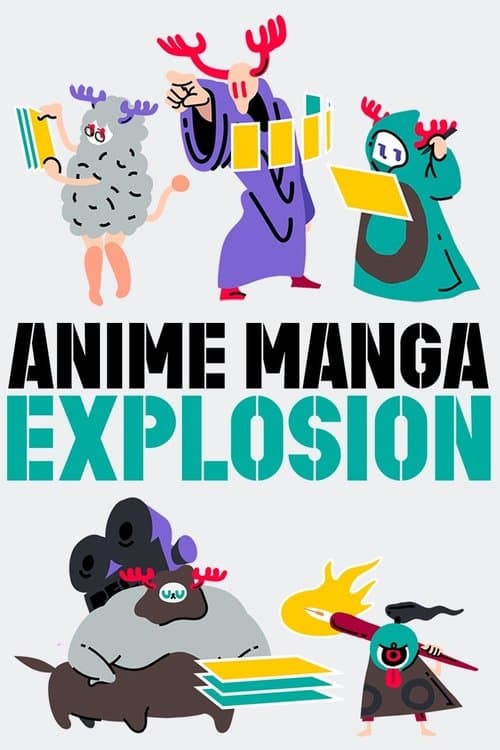 ANIME MANGA EXPLOSIONのポスター