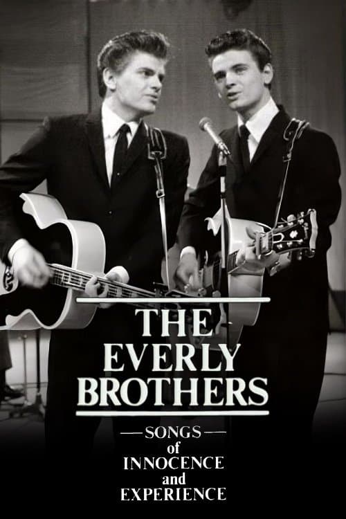 The Everly Brothers: Songs of Innocence and Experienceのポスター
