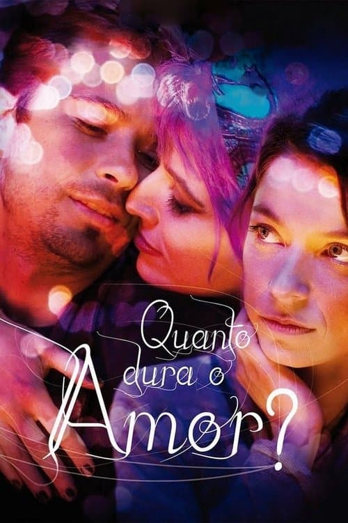Quanto Dura o Amor?のポスター