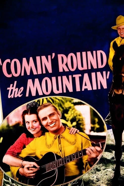 Comin' 'Round the Mountainのポスター