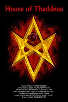 House of Thaddeusのポスター