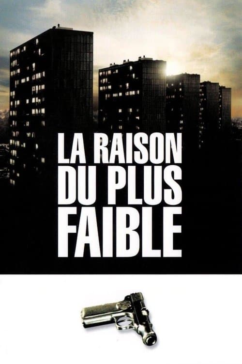 La Raison du plus faibleのポスター