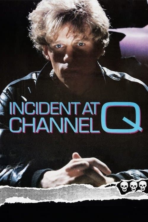 Incident at Channel Qのポスター