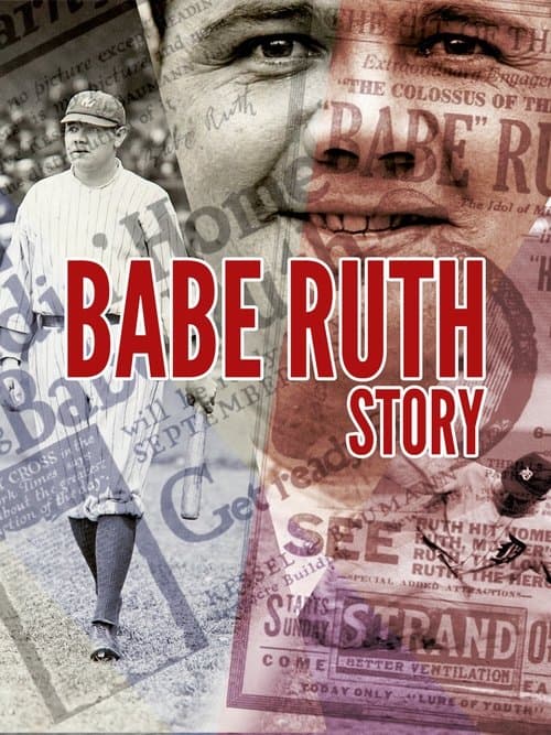 Babe Ruth Story: That Ever Livin' Babeのポスター