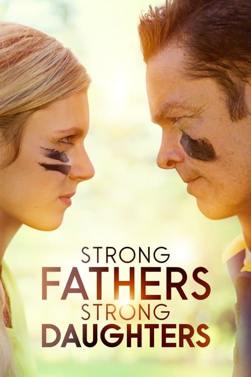 Strong Fathers, Strong Daughtersのポスター