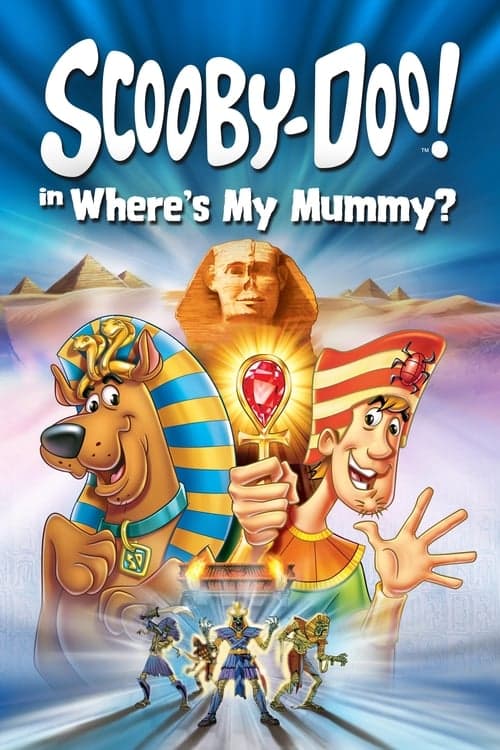 Scooby-Doo! in Where's My Mummy?のポスター
