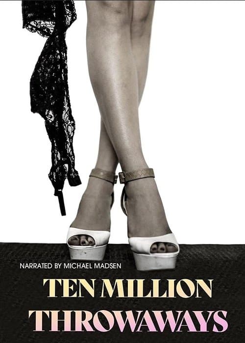 Ten Million Throwawaysのポスター