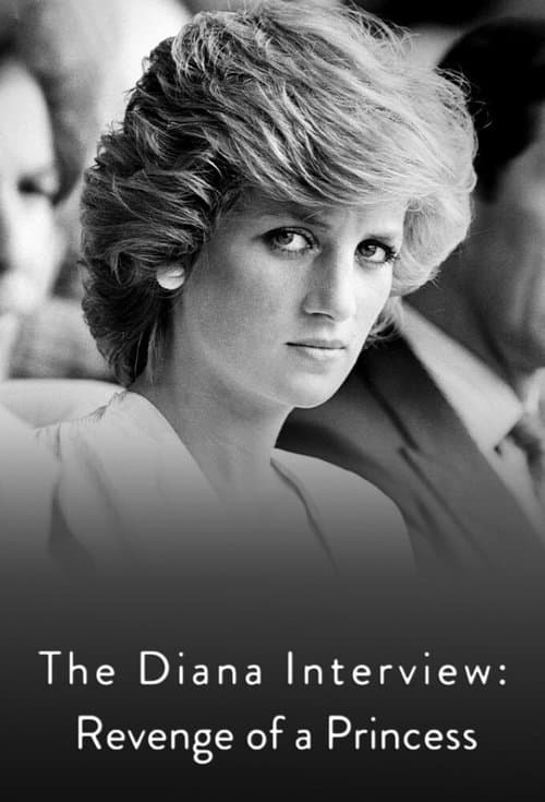 The Diana Interview: Revenge of a Princessのポスター