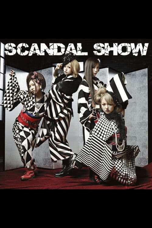 SCANDAL - SCANDAL SHOW [Limited Edition]のポスター