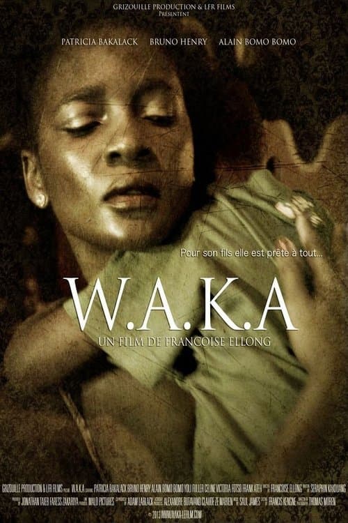 W.A.K.A.のポスター