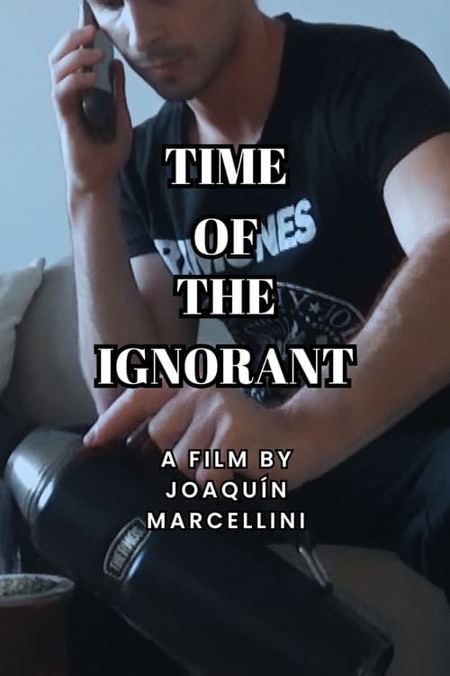 Tiempo de Ignorantesのポスター