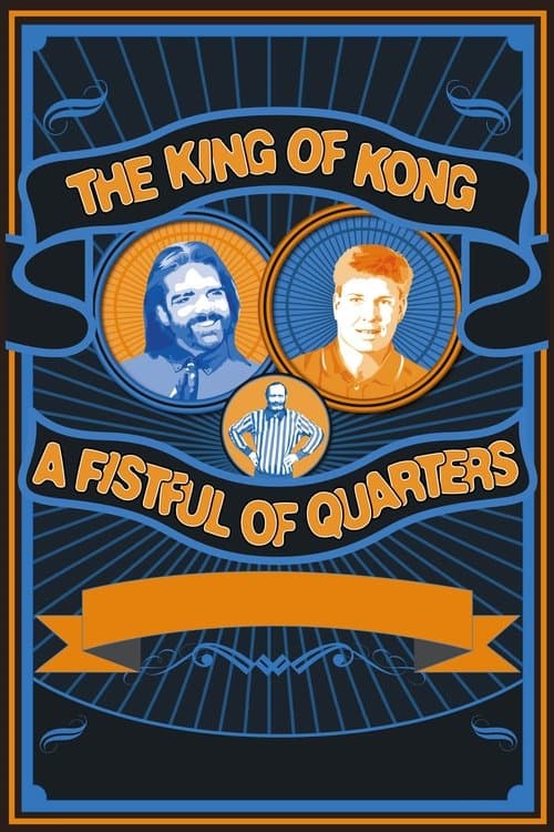 The King of Kong: A Fistful of Quartersのポスター
