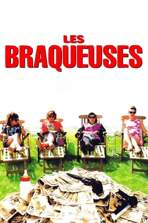 Les Braqueusesのポスター