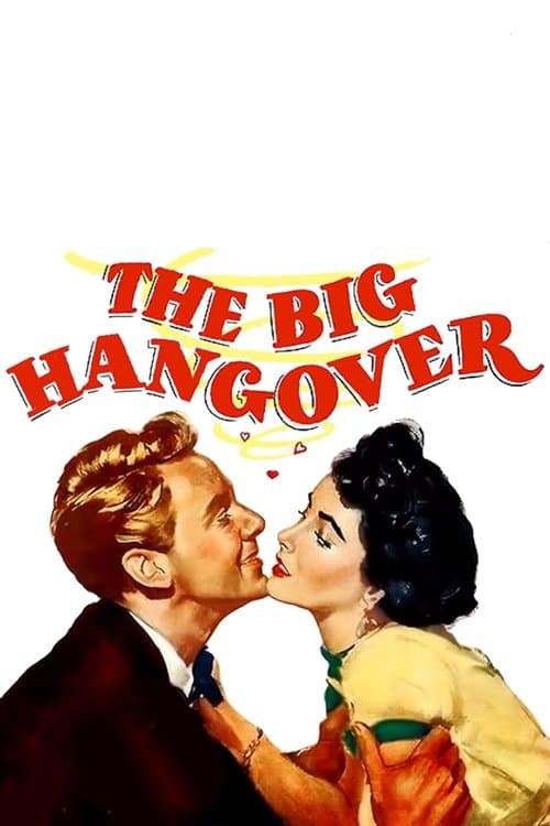 The Big Hangoverのポスター