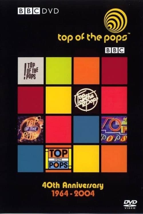 Top of the Pops: 40th Anniversary 1964 - 2004のポスター
