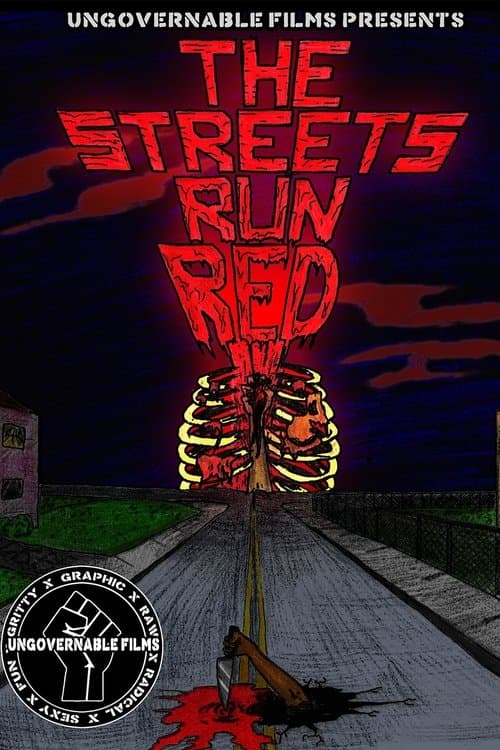 The Streets Run Redのポスター