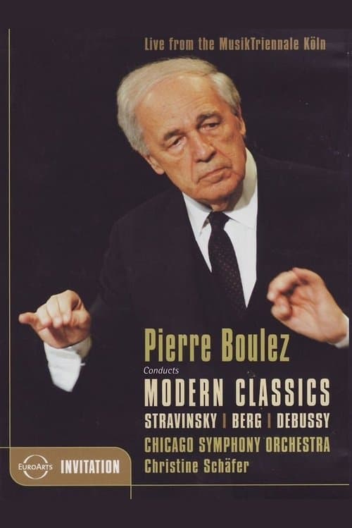 Pierre Boulez Conducts Modern Classicsのポスター