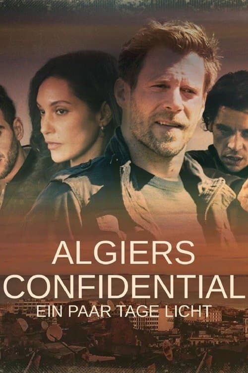 Algiers Confidential - Ein paar Tage Lichtのポスター