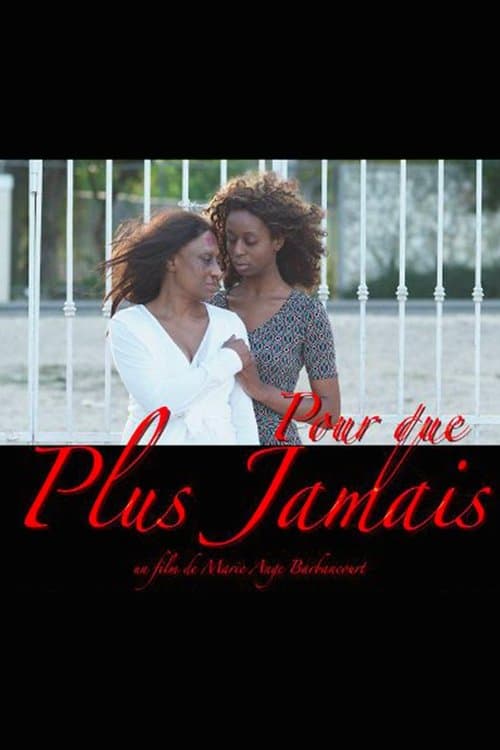 Pour que plus jamaisのポスター