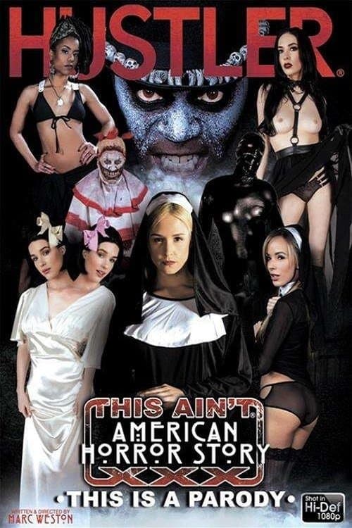 This Ain't American Horror Story XXXのポスター