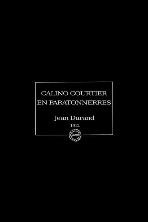 Calino courtier en paratonnerresのポスター