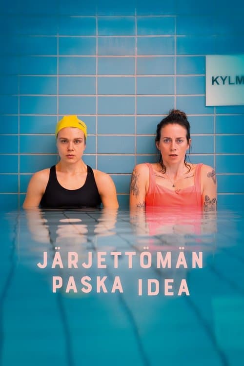 Järjettömän paska ideaのポスター