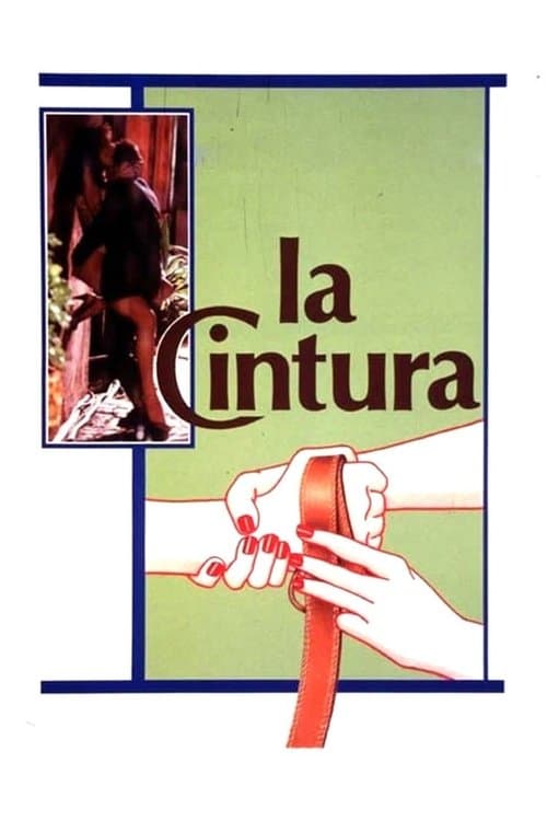 La cinturaのポスター