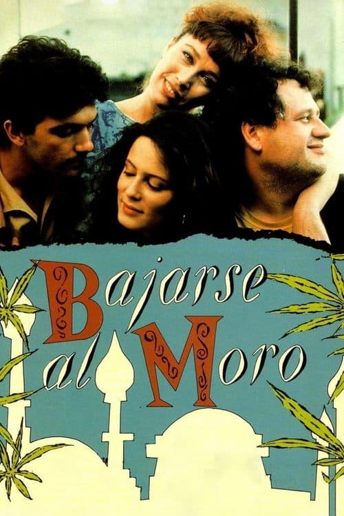 Bajarse al moroのポスター