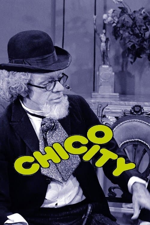 Chico Cityのポスター