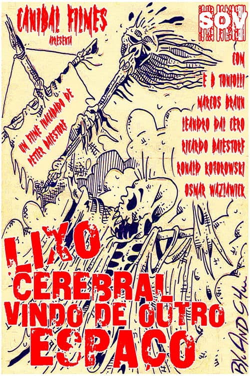 Lixo Cerebral Vindo de Outro Espaçoのポスター