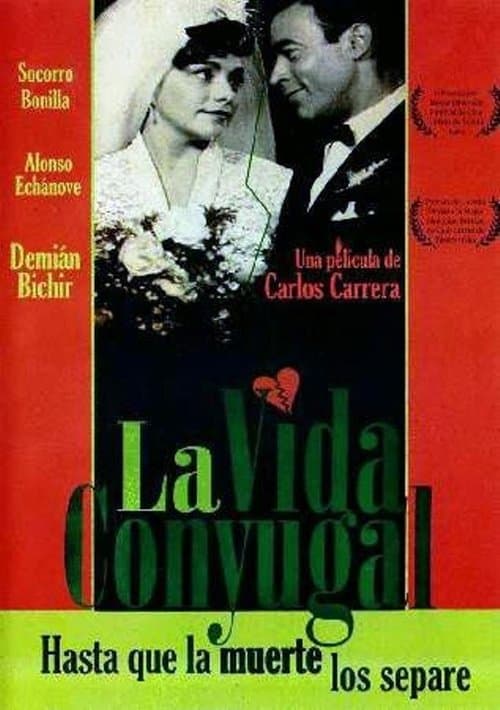 La vida conyugalのポスター