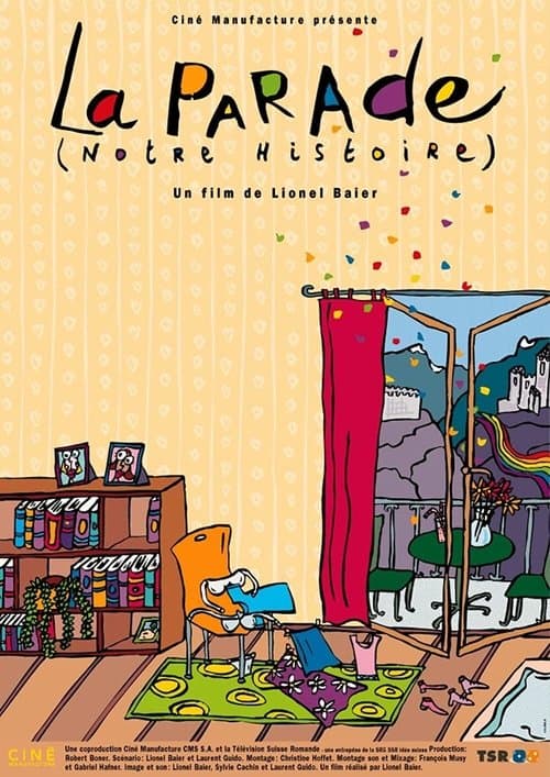La parade (notre histoire)のポスター