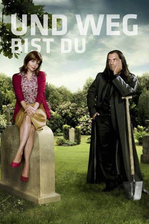 Und weg bist Duのポスター