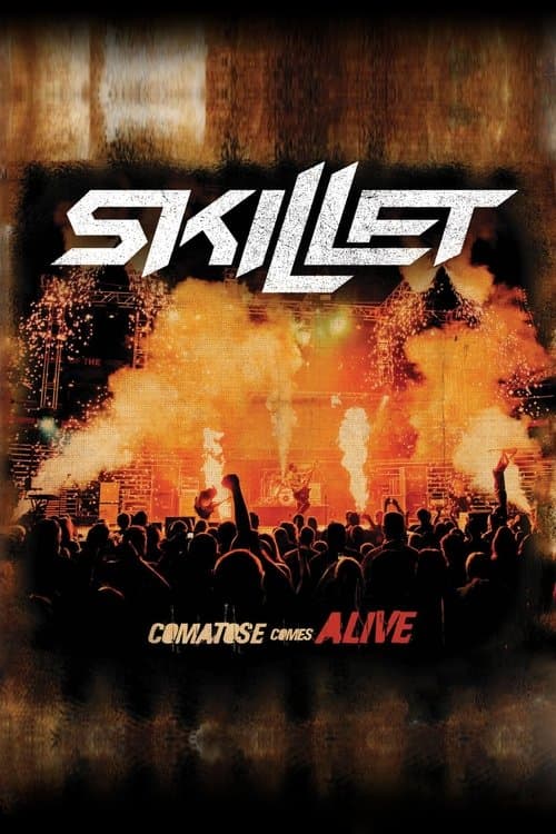 Skillet: Comatose Comes Aliveのポスター