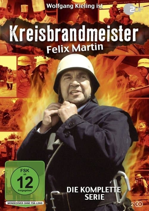 Kreisbrandmeister Felix Martinのポスター