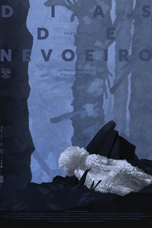 Dias de Nevoeiroのポスター