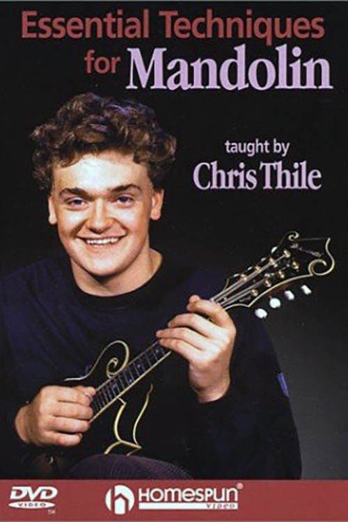 Chris Thile: Essential Techniques for Mandolinのポスター
