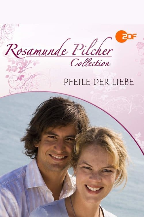 Rosamunde Pilcher: Pfeile der Liebeのポスター
