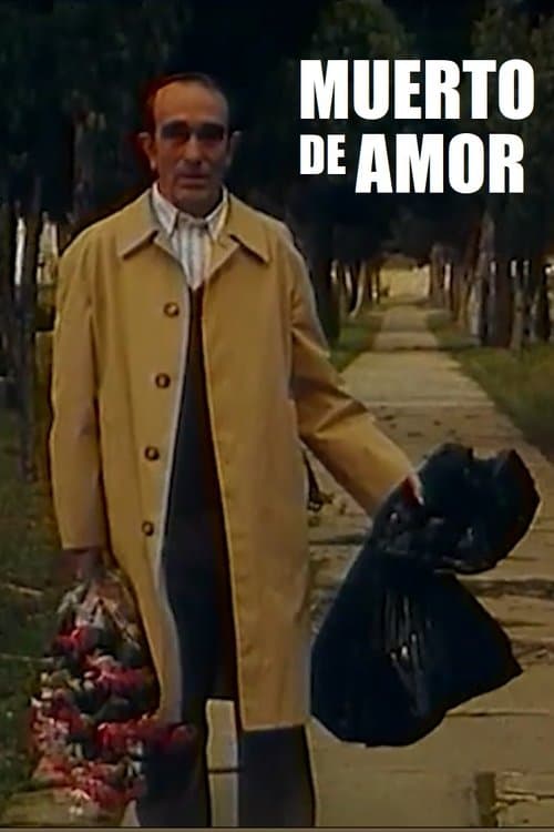 Muerto de amorのポスター