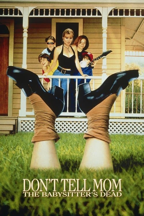 Don't Tell Mom the Babysitter's Deadのポスター
