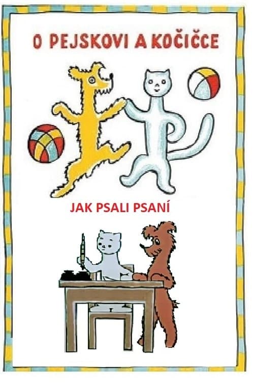 O pejskovi a kočičce, jak psali psaníのポスター