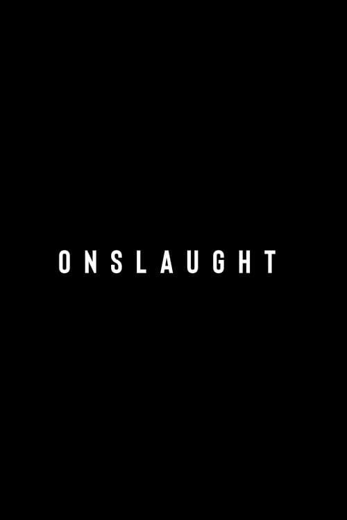 Onslaughtのポスター