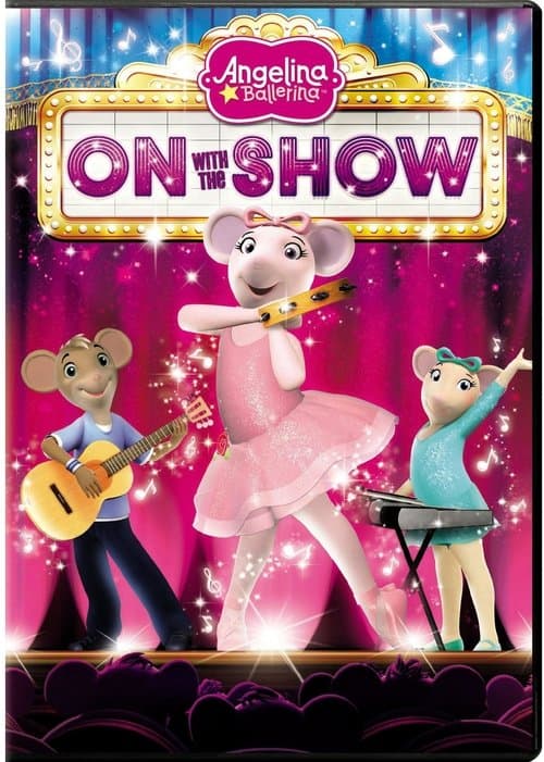 Angelina Ballerina : On With the Showのポスター